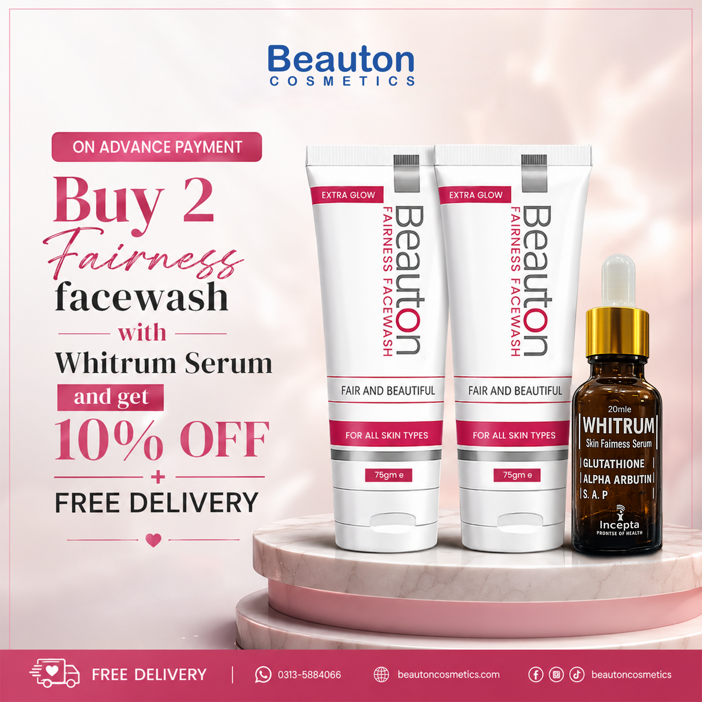 2 Fairness Facewash+ 1 Whitrum Serum